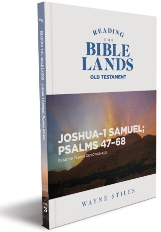Reading the Bible Lands Volume 3
